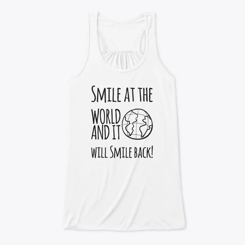 Smile at the World